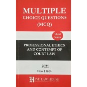 Hind Law House's Multiple Choice Questions [MCQ] on Professional Ethics & Contempt of Court Law for BALLB & LLB [Edn. 2021]